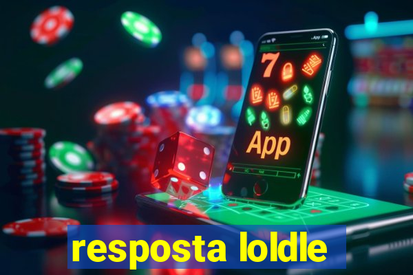 resposta loldle